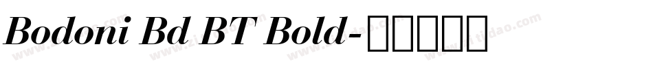 Bodoni Bd BT Bold字体转换